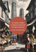Lex Mercatoria ve Milletlerarasi Ticaret Hukuku - Yunus Emre Kocak