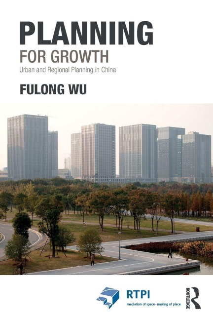 Planning for Growth - Fulong Wu