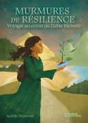 Cover-Bild zum Titel 'Murmures de résilience, voyage au coeur de l'âme blessée' von 'Aurélie Depenne'