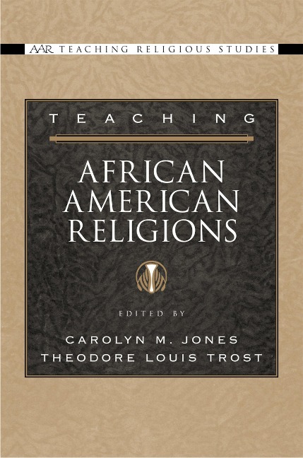 Teaching African American Religions - 