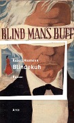 Cover-Bild zum Titel 'Blindekuh' von 'Robert Neumann'