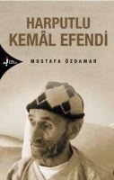 Harputlu Kemal Efendi - Mustafa Özdamar