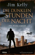 Cover-Bild zum Titel 'Die dunklen Stunden der Nacht' von 'Jim Kelly'