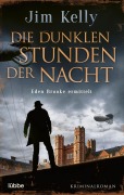 Cover-Bild zum Titel 'Die dunklen Stunden der Nacht' von 'Jim Kelly'