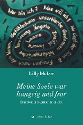 Cover-Bild zum Titel 'Meine Seele war hungrig und fror' von 'Lilly Melzer'