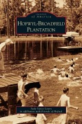 Cover-Bild zum Titel 'Hofwyl-Broadfield Plantation' von 'Sudy Vance Leavy'