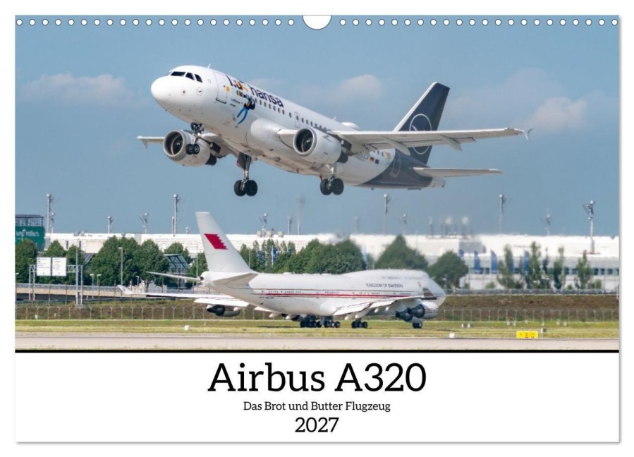 Airbus A320 Das Brot und Butter Flugzeug (Wandkalender 2027 DIN A3 quer), CALVENDO Monatskalender - Christoph Brunner
