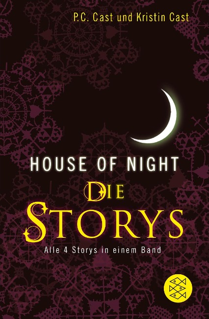 House-of-Night - Die Storys - P. C. Cast, Kristin Cast