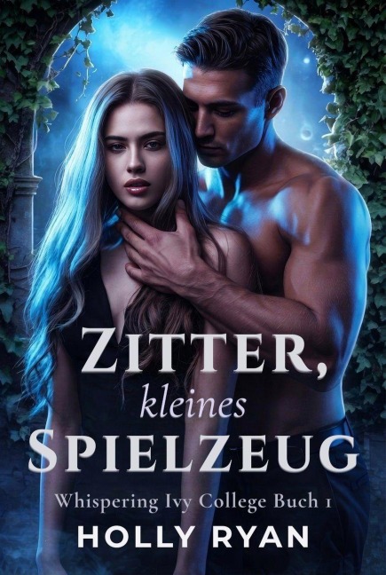 Zitter, Kleines Spielzeug - Holly Ryan