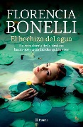 Cover-Bild zum Titel 'El Hechizo del Agua' von 'Florencia Bonelli'