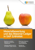 Materialbewertung und das Material-Ledger in SAP S/4HANA - Tom King