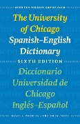 Cover-Bild zum Titel 'The University of Chicago Spanish-English Dictionary, Sixth Edition: Diccionario Universidad de Chicago Inglés-Español, Sexta Edición' von ''