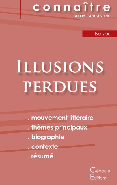 Fiche de lecture Illusions perdues de Balzac (Analyse littéraire de référence et résumé complet) - Honoré de Balzac