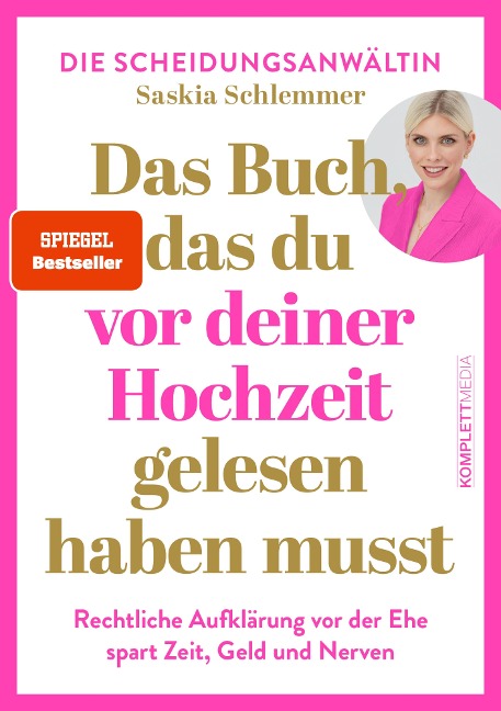 Das Buch, das du vor deiner Hochzeit gelesen haben musst (SPIEGEL-Bestseller) - Saskia Schlemmer