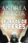 Cover-Bild zum Titel 'Secrets de Pierres (Les Dossiers Falconer: Enquêtes Criminelles, #9)' von 'Andrea Frazer'