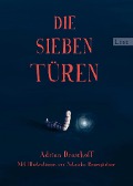 Cover-Bild zum Titel 'Die sieben Türen' von 'Adrian Draschoff'