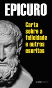 Cover-Bild zum Titel 'Cartas sobre a felicidade e outros escritos' von 'Epicuro'