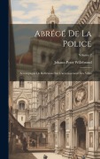Cover-Bild zum Titel 'Abrégé De La Police' von 'Johann Peter Willebrand'