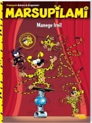 Cover-Bild zum Titel 'Marsupilami 32: Manege frei!' von 'André Franquin, Dugomier'