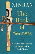 Cover-Bild zum Titel 'The Book of Secrets' von 'Xinran Xue'