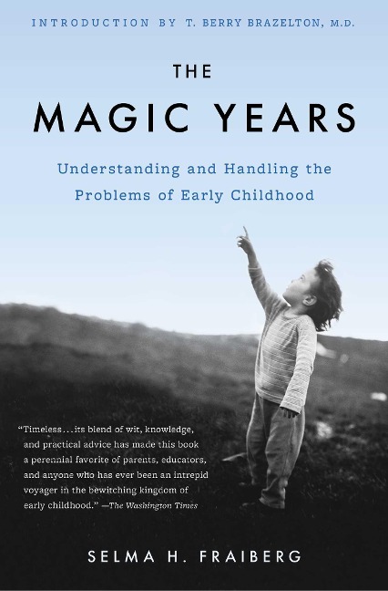 The Magic Years - Selma H. Fraiberg