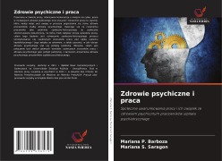Cover-Bild zum Titel 'Zdrowie psychiczne i praca' von 'Mariana P. Barboza, Mariana S. Saragon'