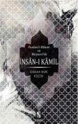 Fussul-Hikem ve Mesnevde Insan-i Kamil - Osman Nuri Kücük