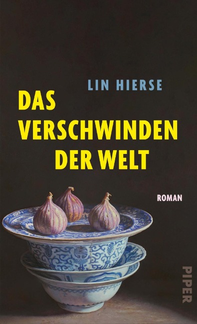 Das Verschwinden der Welt - Lin Hierse