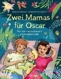 Cover-Bild zum Titel 'Zwei Mamas für Oscar' von 'Susanne Scheerer'