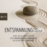 Cover-Bild zum Titel 'Entspannung vom Feinsten' von 'Andreas Ballenberger'