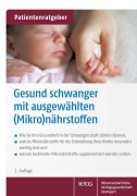 Cover-Bild zum Titel 'Gesund schwanger mit ausgewählten (Mikro)nährstoffen' von 'Uwe Gröber'