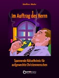 Im Auftrag des Herrn - Steffen Mohr