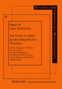 Cover-Bild zum Titel 'Das Klavier als Mittel gesellschaftspolitischer Distinktion' von 'Hagen Lippe-Weißenfeld'