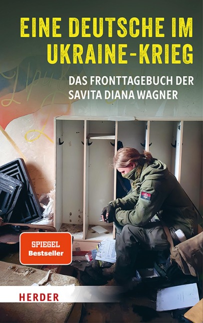 Eine Deutsche im Ukraine-Krieg - Savita Diana Wagner