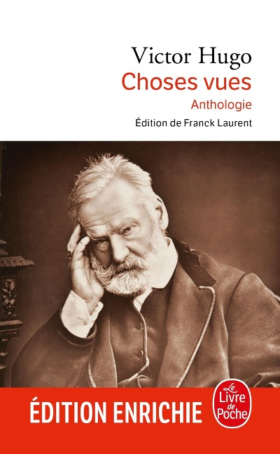 Choses vues - Victor Hugo