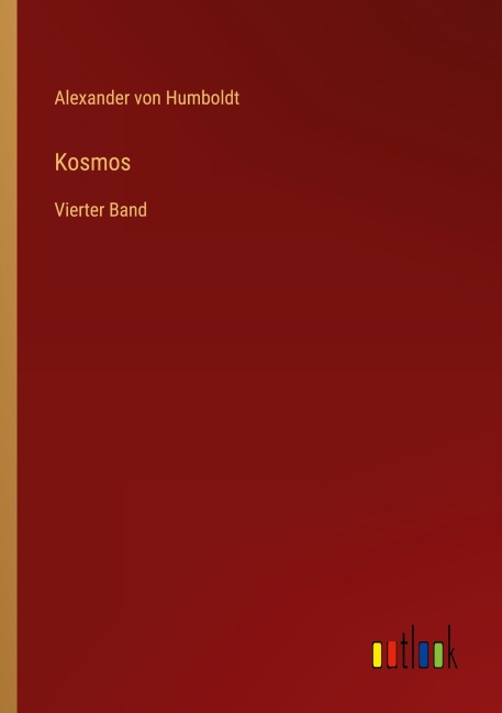 Kosmos - Alexander Von Humboldt
