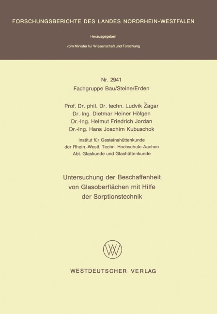 Untersuchung der Beschaffenheit von Glasoberflächen mit Hilfe der Sorptionstechnik - 