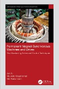Cover-Bild zum Titel 'Permanent Magnet Synchronous Machines and Drives' von 'Wei Xu, Moustafa Magdi Ismail, Md. Rabiul Islam'