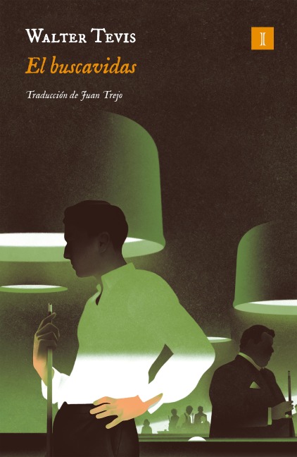 El buscavidas - Walter S. Tevis