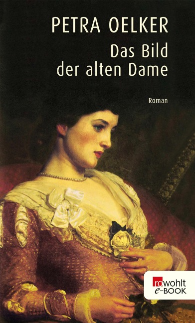 Das Bild der alten Dame - Petra Oelker