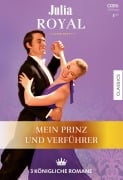 Cover-Bild zum Titel 'Julia Royal Band 42' von 'Catherine Mann, Katherine Garbera, Raye Morgan'
