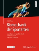 Cover-Bild zum Titel 'Biomechanik der Sportarten' von 'Veit Wank'