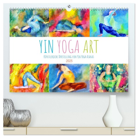 Yin Yoga Art - Künstlerische Darstellung von Yin Yoga Asanas (hochwertiger Premium Wandkalender 2025 DIN A2 quer), Kunstdruck in Hochglanz - Michaela Schimmack