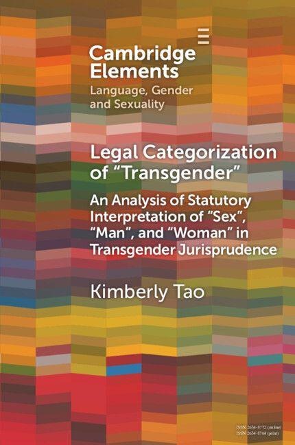 Legal Categorization of "Transgender" - Kimberly Tao