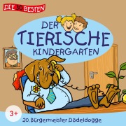 Cover-Bild zum Titel 'Folge 20: Bürgermeister Dödeldogge' von 'Dieter Moskanne, Urmel, Dieter Moskanne, Urmel, Markus Schürjann'