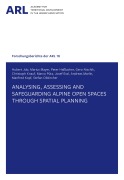 Cover-Bild zum Titel 'Analysing, assessing and safeguarding Alpine open spaces through spatial planning.' von 'Hubert Job, Marius Mayer, Peter Haßlacher, Et Al. Et Al.'