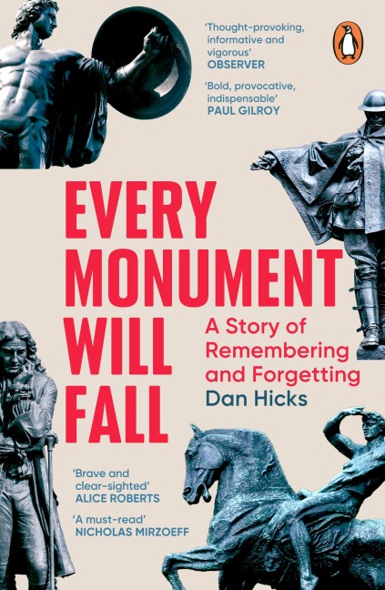 Every Monument Will Fall - Dan Hicks