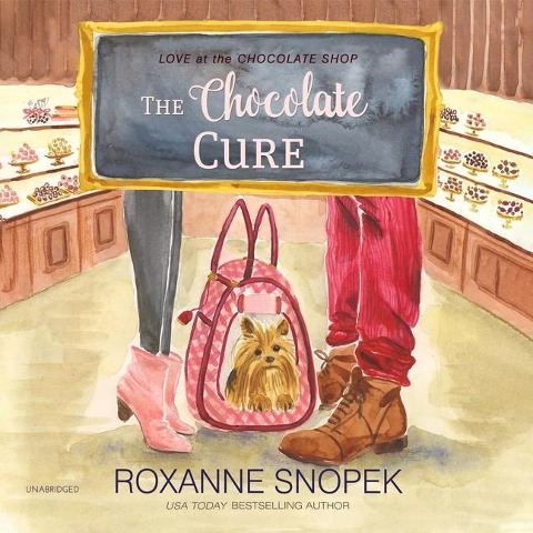 The Chocolate Cure Lib/E - Roxanne Snopek
