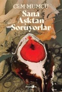 Cover-Bild zum Titel 'Sana Asktan Soruyolar' von 'Cem Mumcu'