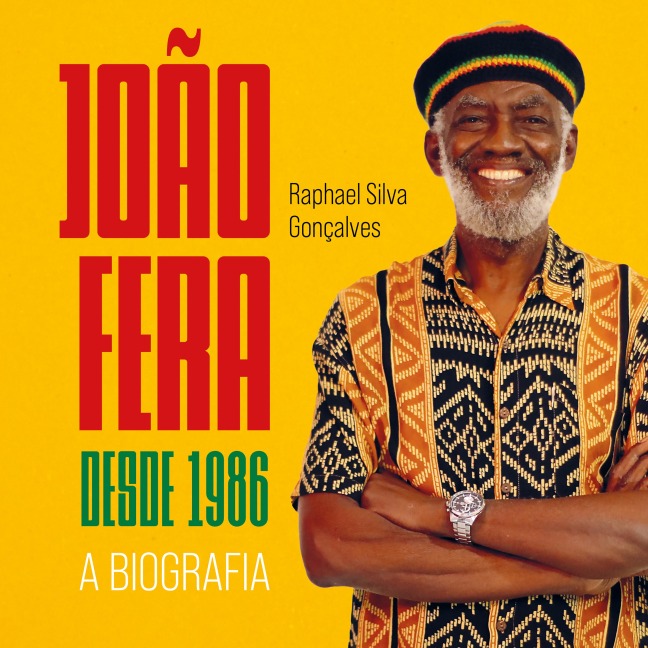 João Fera desde 1986 - Raphael Silva Gonçalves